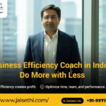 Business Efficiency Coach in India - Do more with Less
