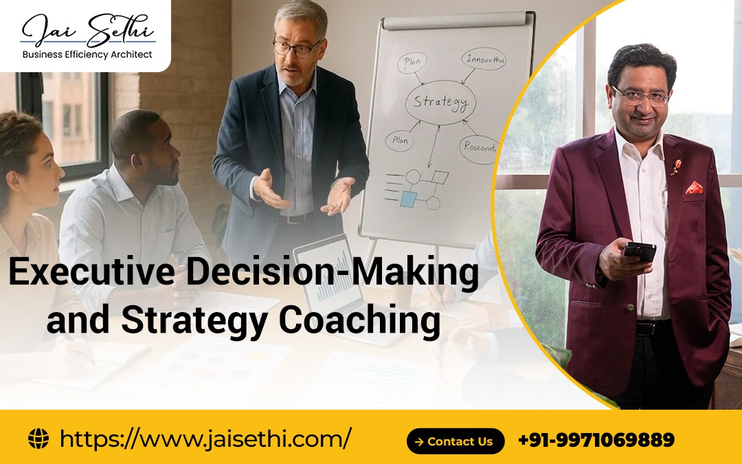 Decision-Making and Strategy Coaching services by JaiSethi