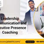 Leadership Communication and Executive Presence Coaching
