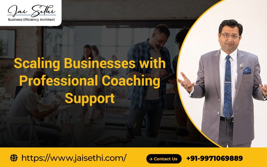 Scaling Businesses with Professional Coaching Support